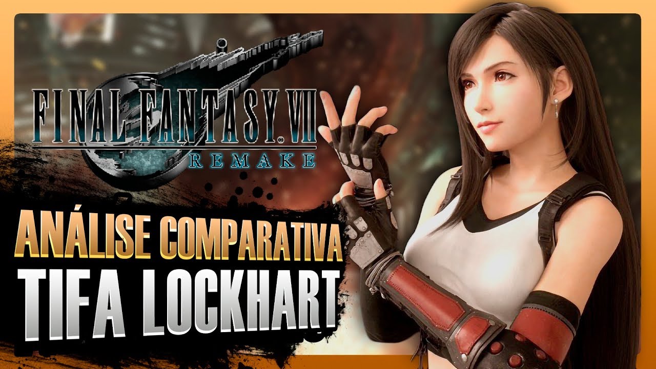 Análise - A Tifa Mudou (e muito) | FINAL FANTASY VII REMAKE
