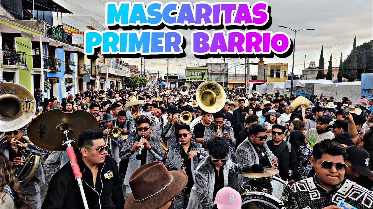 DOMINGO DE MASCARITAS PRIMER BARRIO/CARNAVAL DE HUEJOTZINGO 2026 