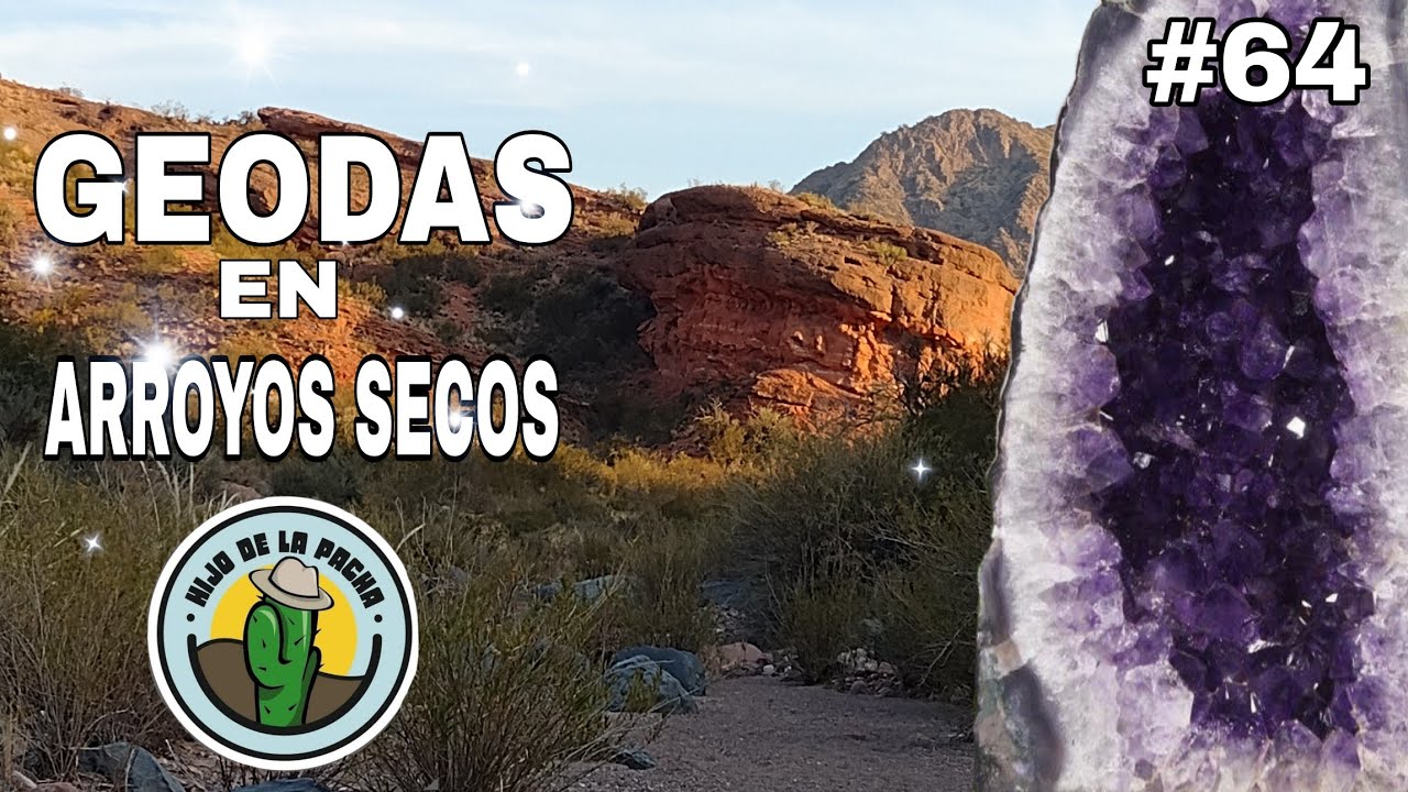 AMATISTAS, GEODAS Y CRISTALES. MUCHOS EN UN ARROYO SECO VOLC&Aacute;NICO. AVENTURA CON HIJO DE LA PACHA #64