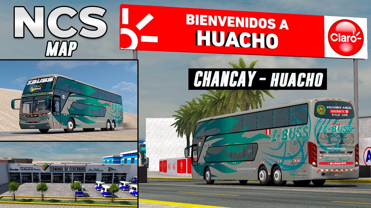 NCS MAP / Viajando a HUACHO desde CHANCAY / Z BUSS / ETS 2 1.39