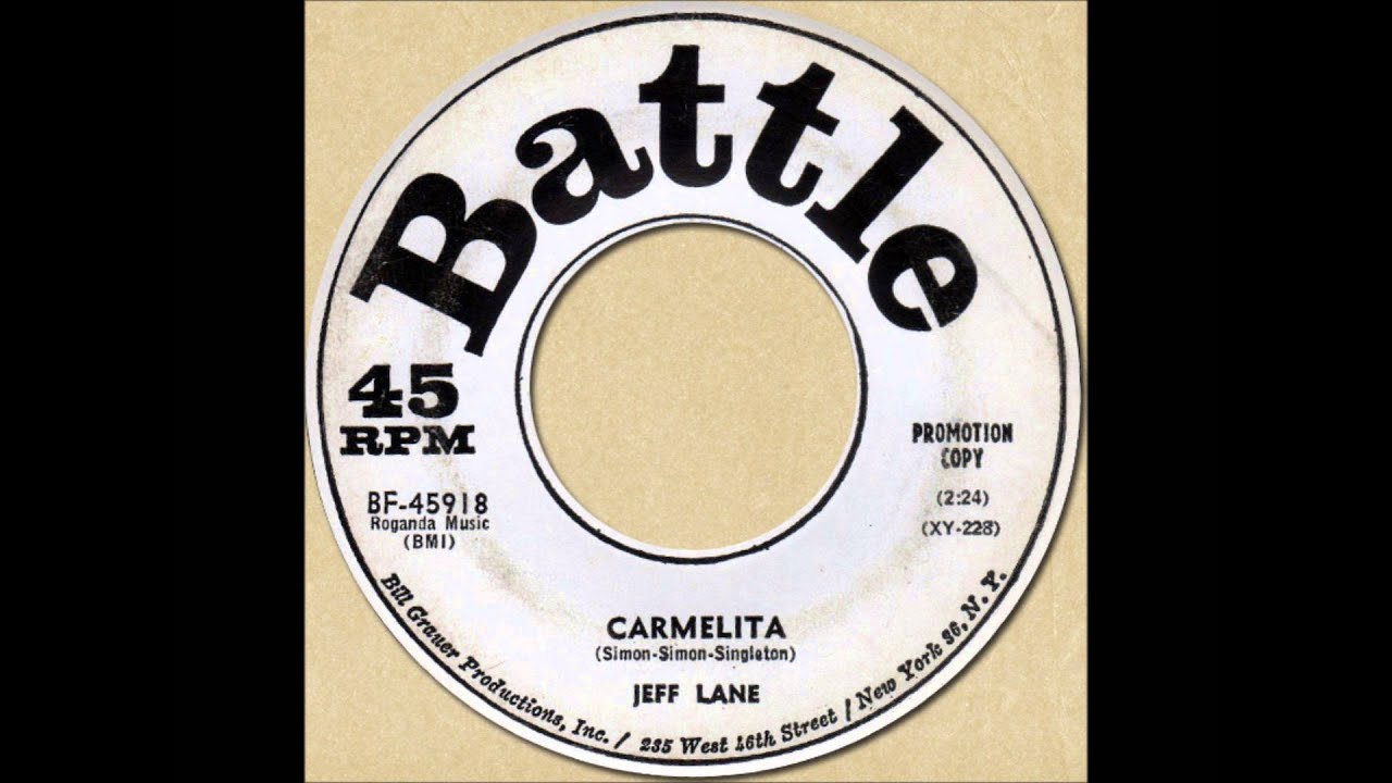 JEFF LANE - CARMELITA [Battle 45918] 1963
