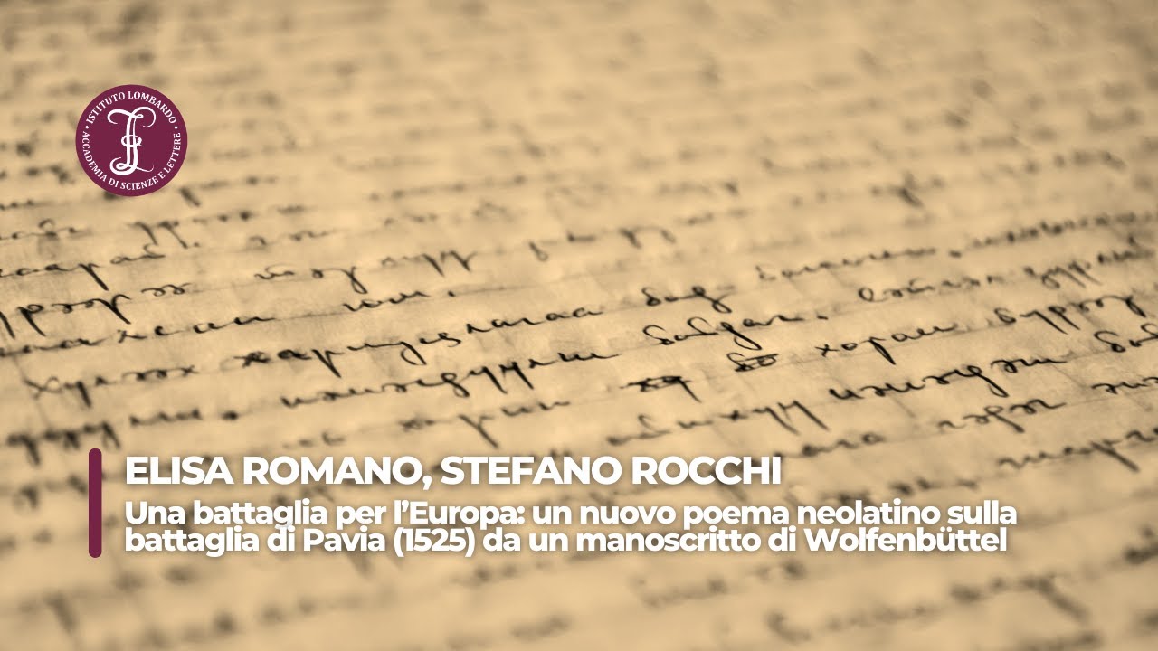 Un poema neolatino sulla battaglia di Pavia da un manoscritto di Wolfenbüttel | Istituto Lombardo