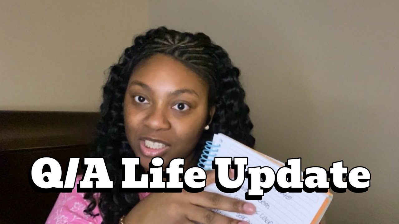 Q/A Life Update 2026