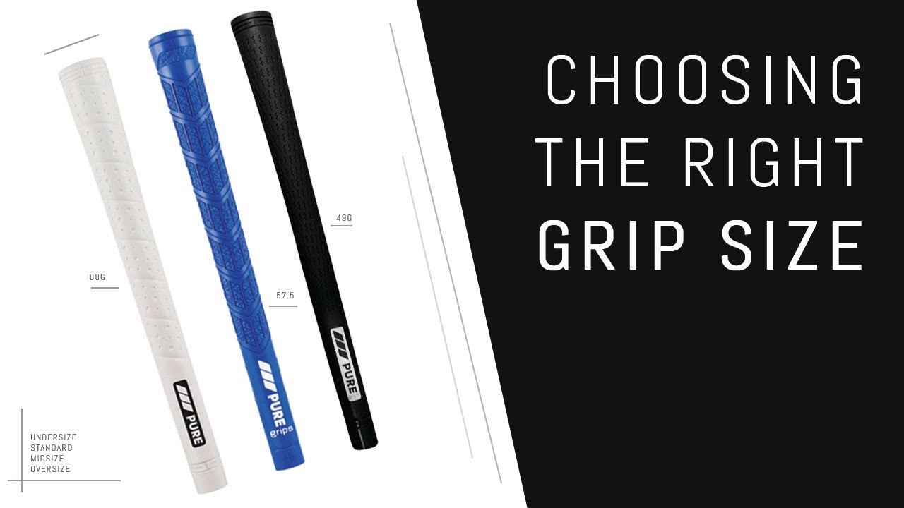 Choosing the Right Grip Size