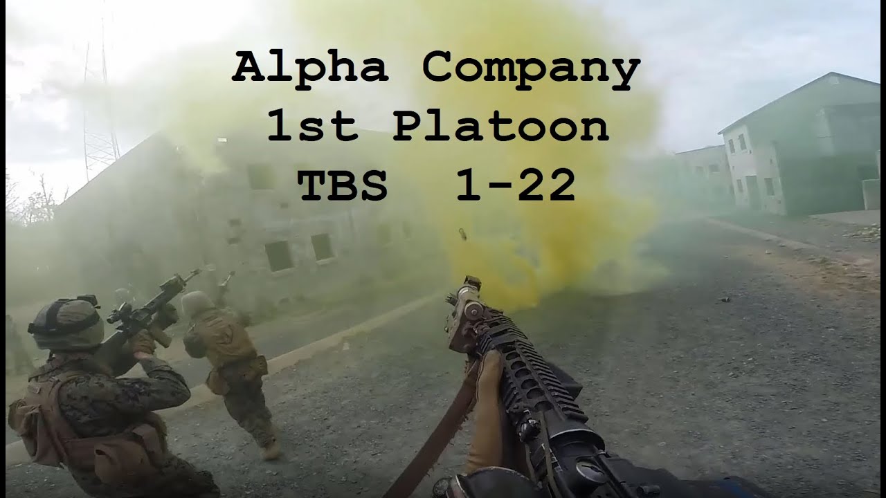 Alpha Company, First Platoon (TBS Class 1-22)