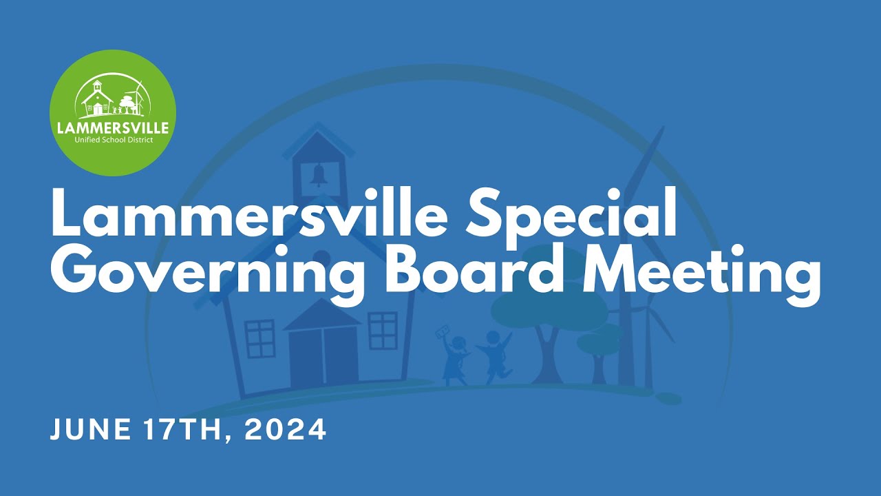 Lammersville Special Governing Board Meeting - June 17th, 2024