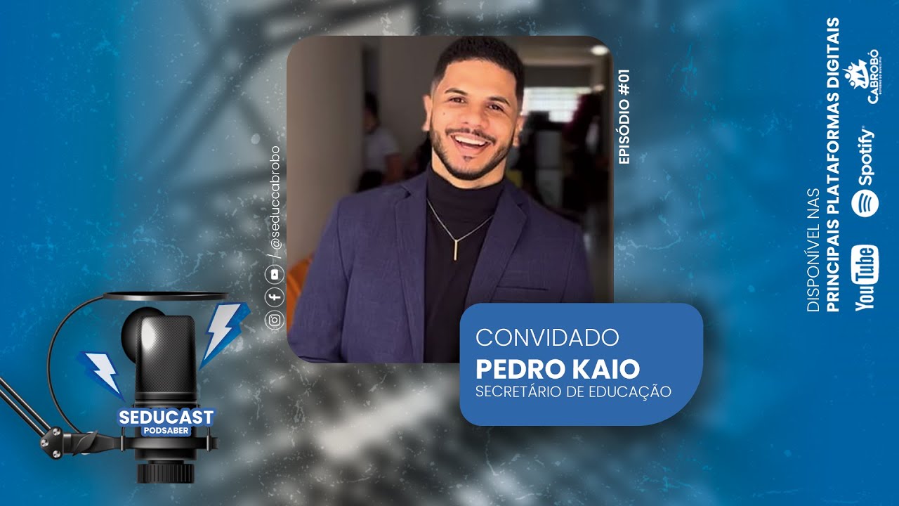 CONTRATURNO - PEDRO KAIO - SEDUCAST PODSABER / EPISÓDIO #1