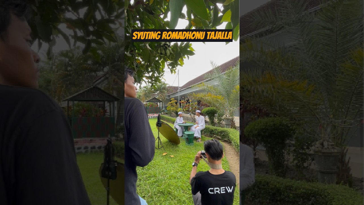 Syuting video clip Romadhonu Tajalla