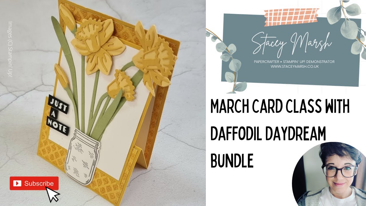 MARCH CARD CLASS WITH DAFFOFDIL DAYDREAM BUNDLE FROM STAMPIN' UP - CARD DESIGN NUMBER 4