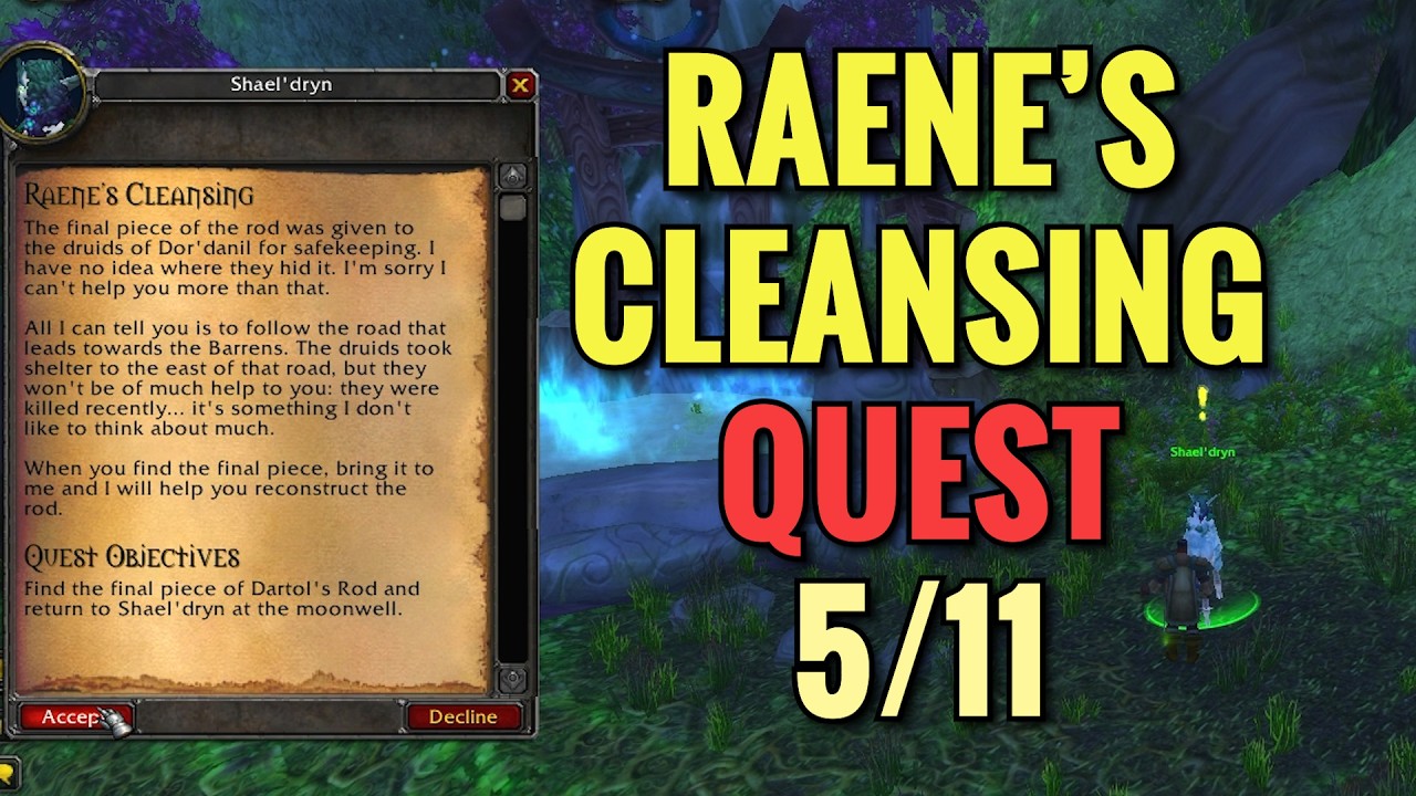 Raene's Cleansing 5/11 Quest (WoW Classic)