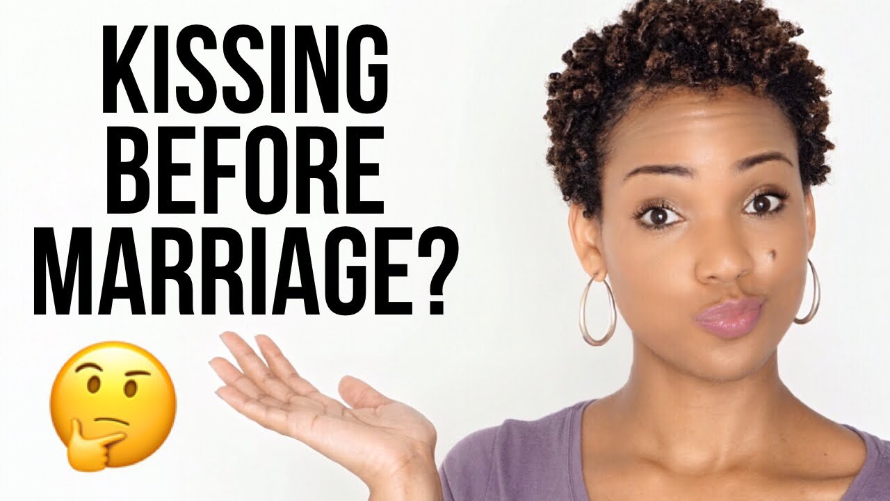 Should Christians Kiss Before Marriage? | Kissing Before Marriage Boundaries