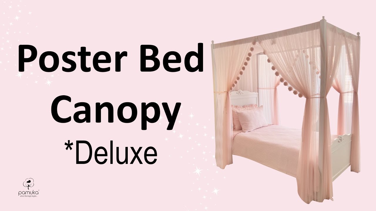 Poster Bed Canopy - Deluxe
