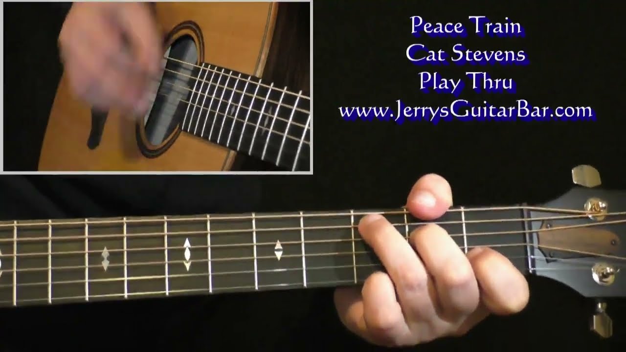 Cat Stevens Peace Train | Guitar Play Thru