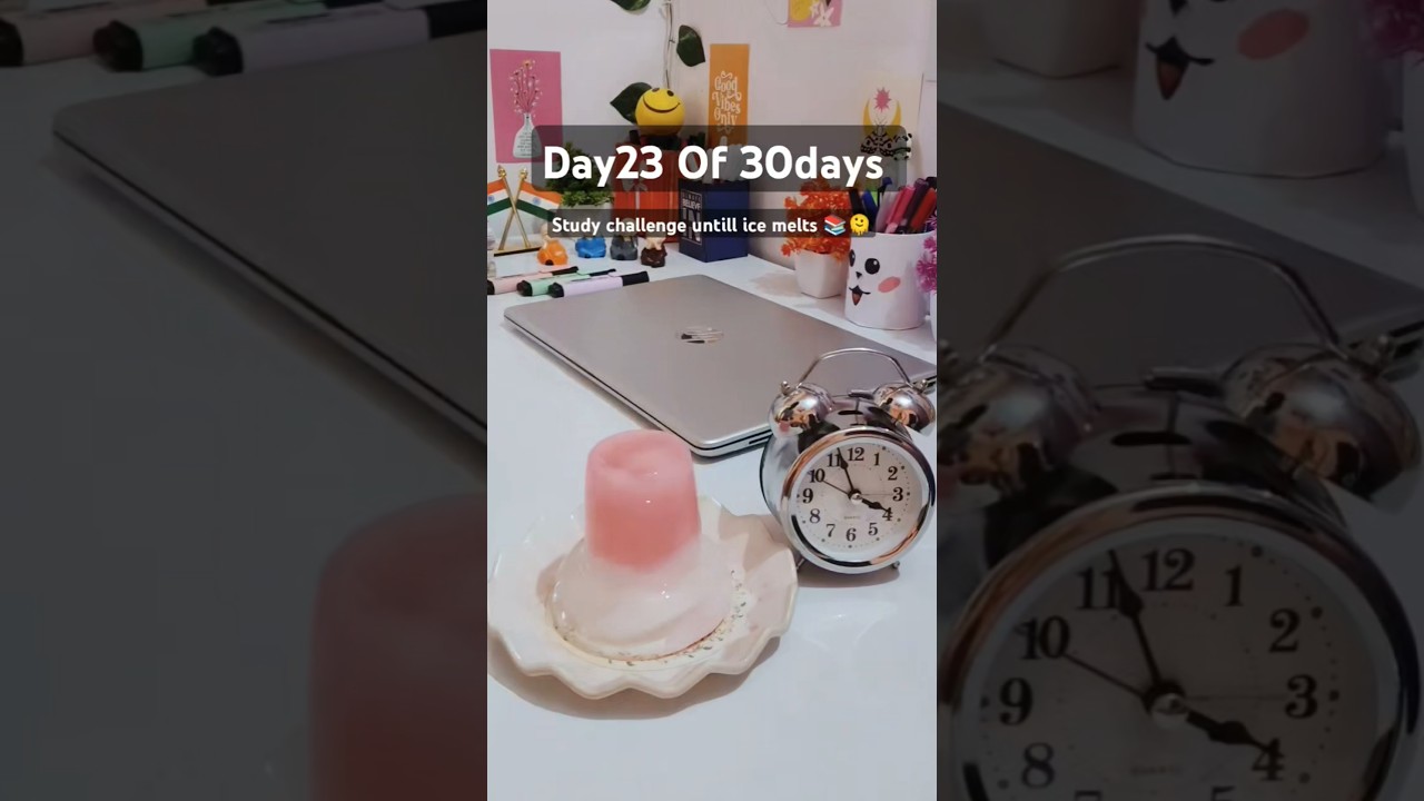 Day23of30days।। 30days study challenge untill ice melts 📚🙌 #motivation #studywithme #studychallenge