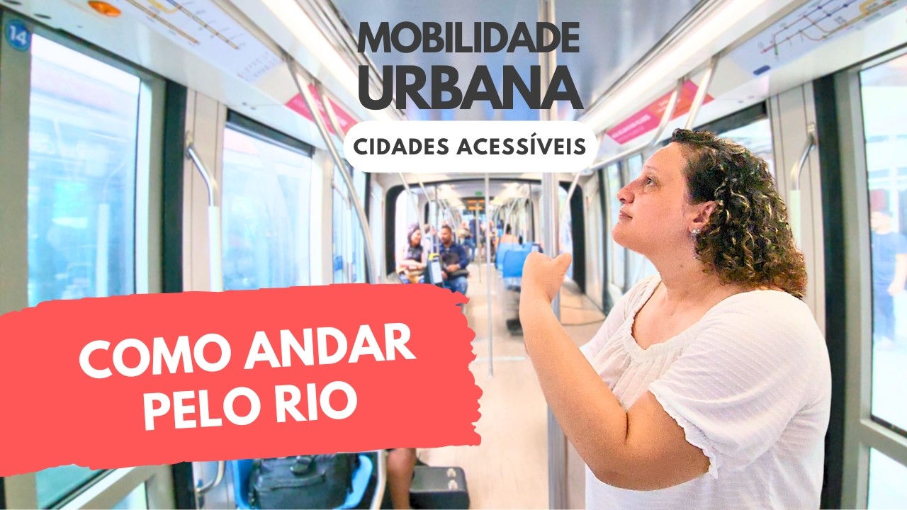 RIO DE JANEIRO - como se locomover pela cidade