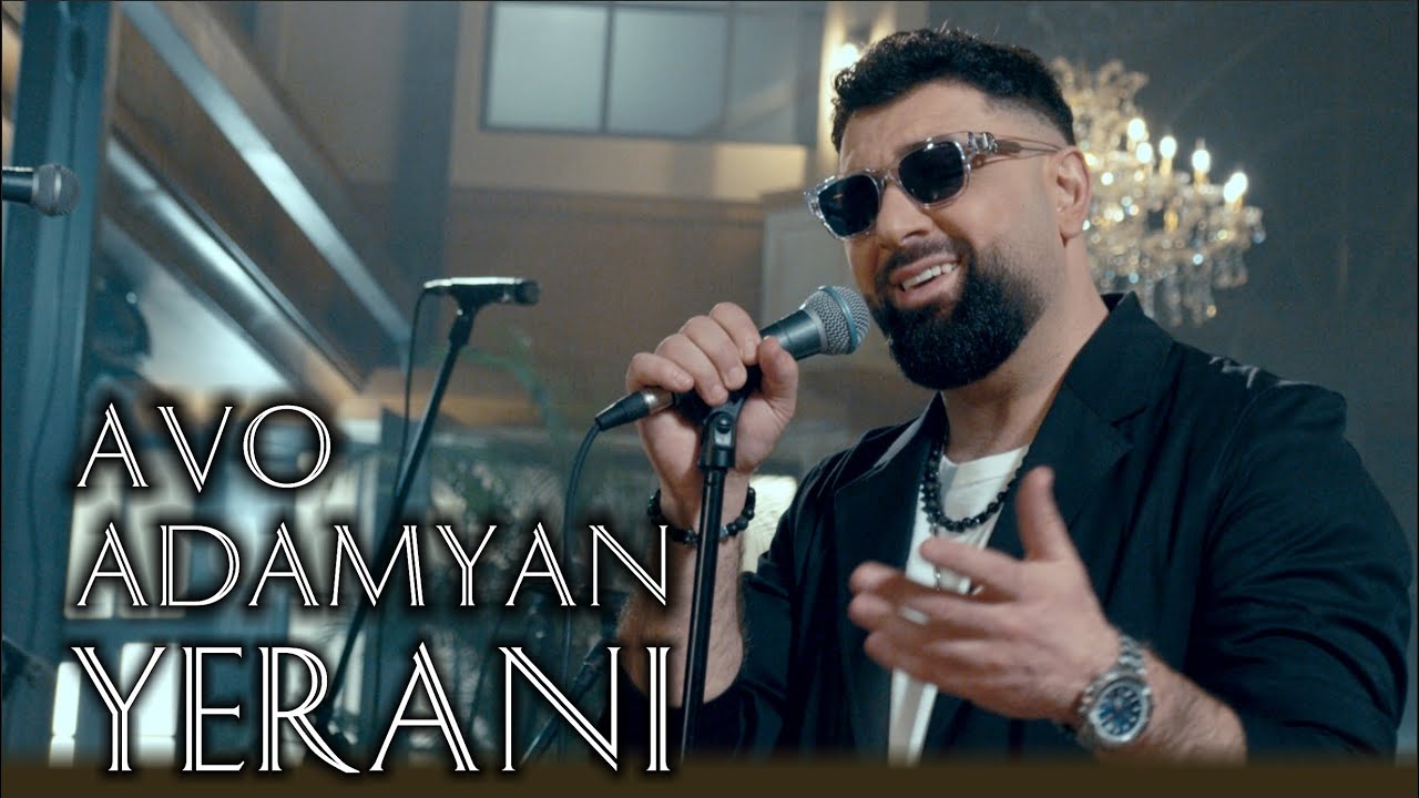 Avo Adamyan - Yerani