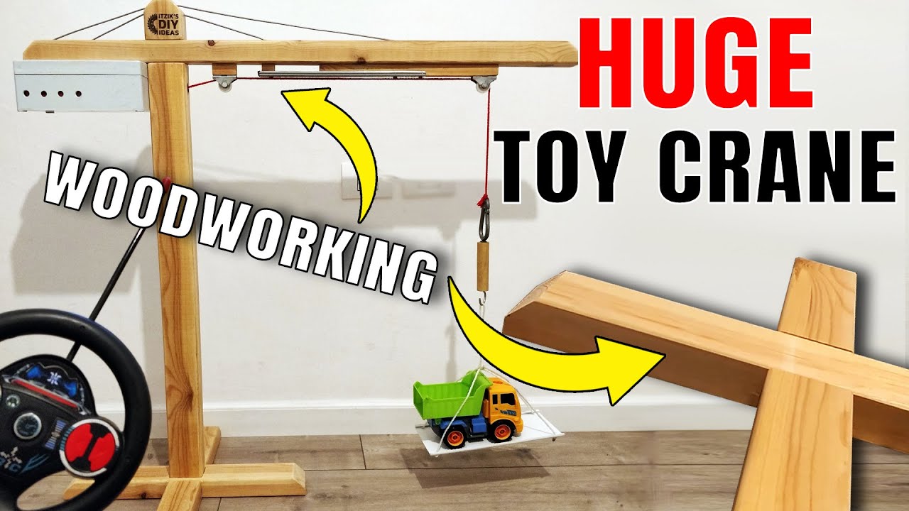 Huge Toy Crane (Part#1 Woodworking) with Motor + Remote Control | XDIY