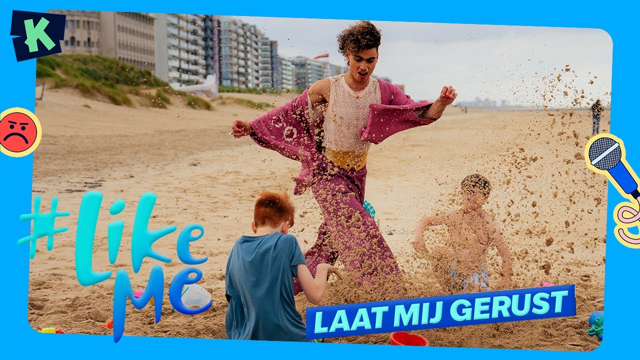 #LikeMe | Laat mij gerust [officiële clip]