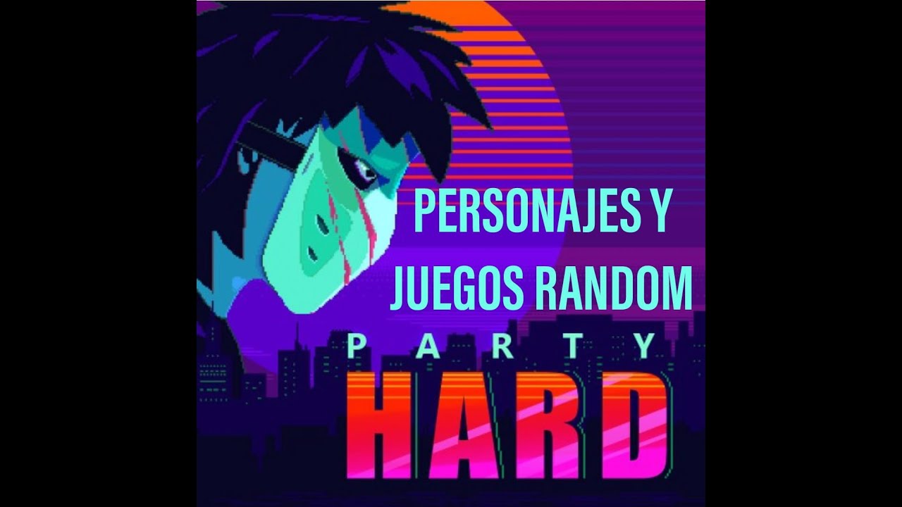 Party Hard Personajes y Juego Random