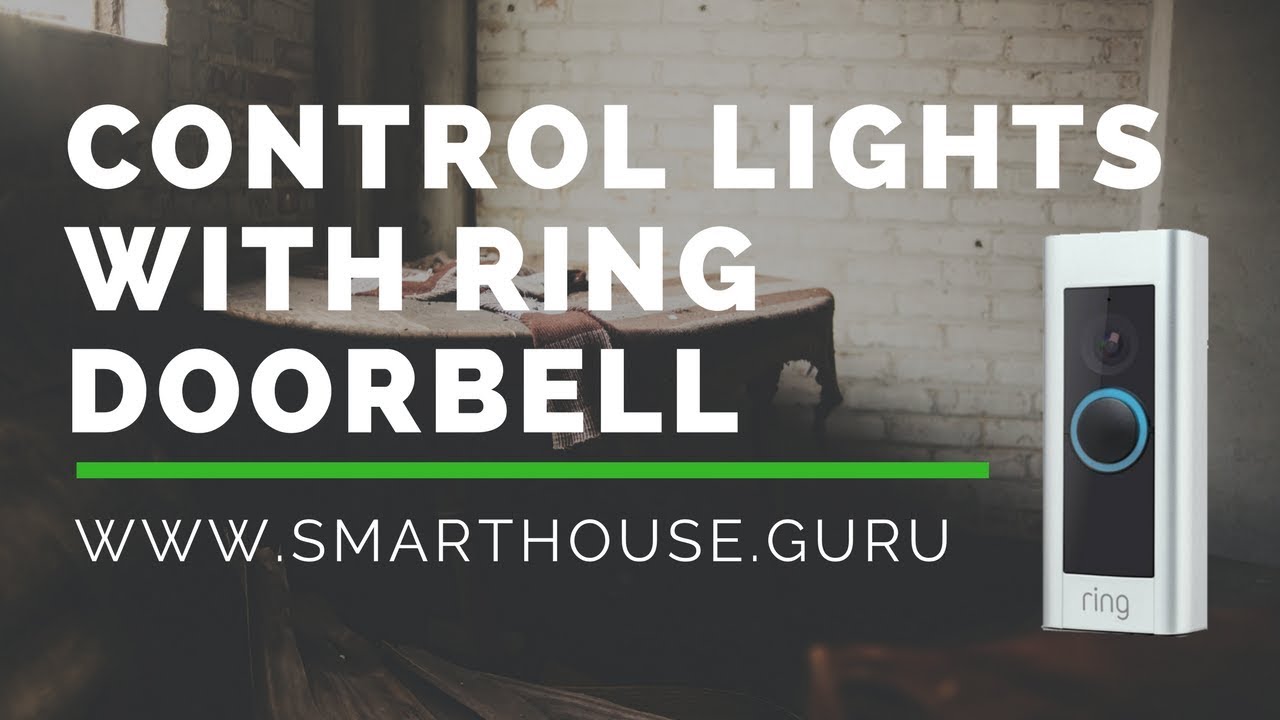 How to Turn on Your Lights by Ringing the Doorbell | SmartHome Tutorial