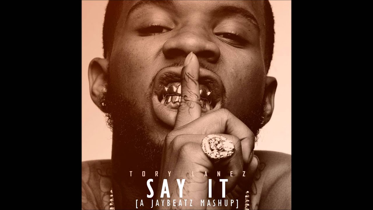 Tory Lanez & Sevyn Streeter - Say It (A JAYBeatz Mashup) #HVLM