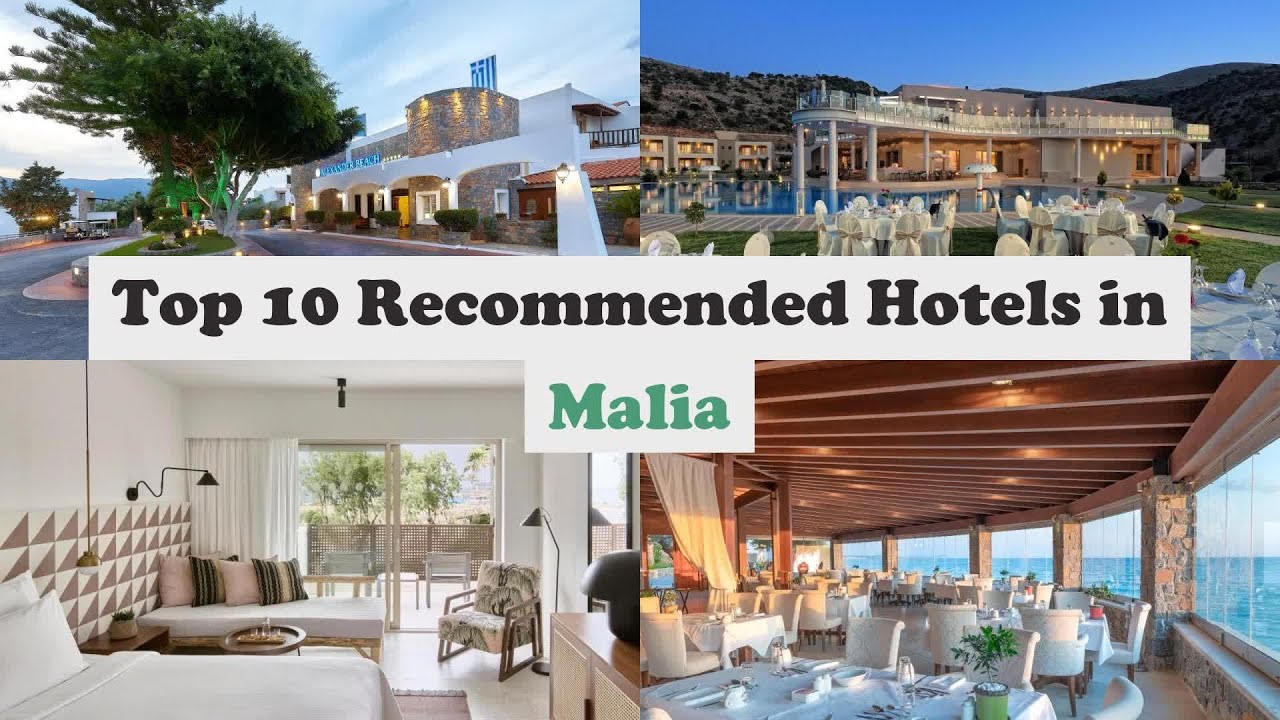 Top 10 Recommended Hotels In Malia | Luxury Hotels In Malia