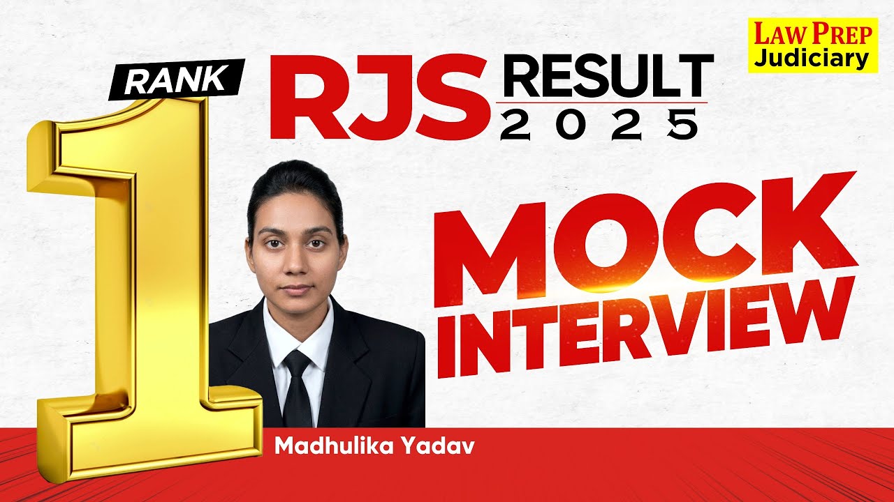 RJS 2025 Rank 1 Madhulika Yadav: RJS Topper Interview | Law Prep Judiciary