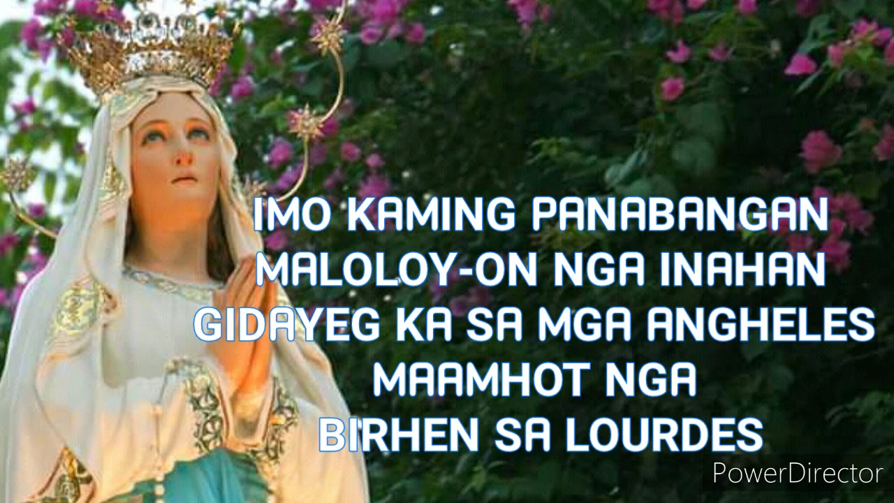 Gozos sa Mahal nga Birhen sa Lourdes