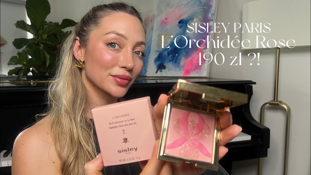 Najdroższy RÓŻ na świecie ? 490 PLN ?! | SISLEY PARIS L’ Orchidée Rose | CAMILLA TRYBALA