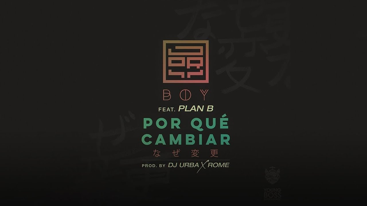 Jory Boy - Por Que Cambiar ft. Plan B [Official Audio]
