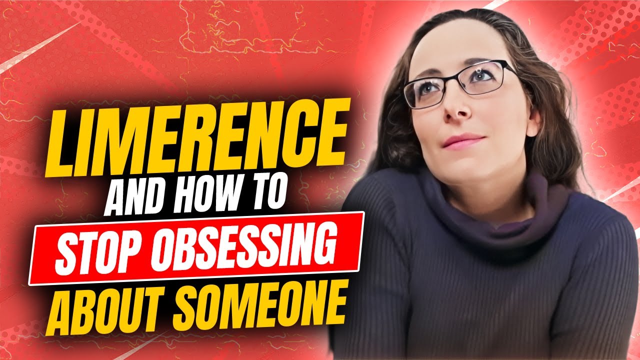 Limerence: What Is It And How Do You Get Over It?