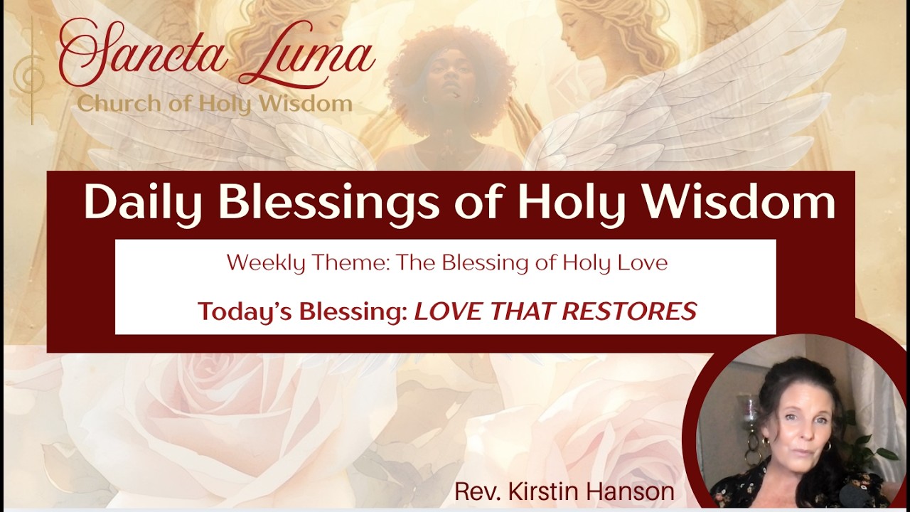 Love That Restores 🕊️🌹🕊️ Holy Wisdom's Daily Word