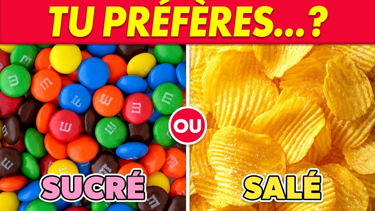 TU PR&Eacute;F&Egrave;RES...? Sp&eacute;cial SUCR&Eacute; ou SAL&Eacute; 🧁🍟 Hero Quiz