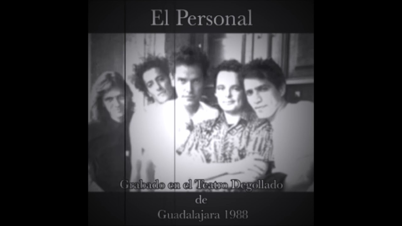 El Personal - La Espacial (Teatro Degollado de Guadalajara 1988)