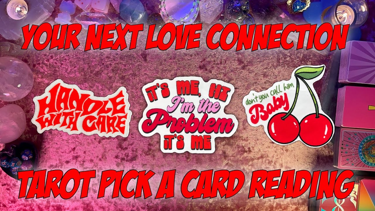 ❤️Your Next Love Connection!❤️ Your Next Relationship Tarot Pick a Card Love Reading