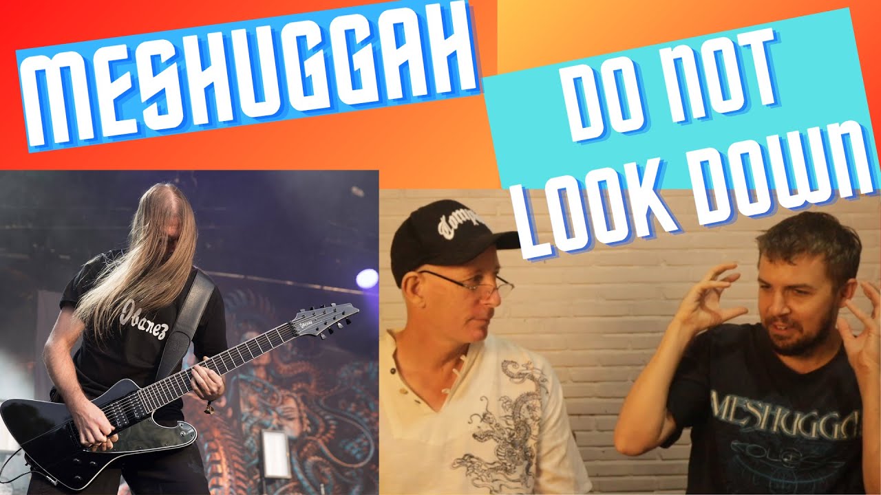 Meshuggah, Do Not Look Down co-reaction. All the way intensity!