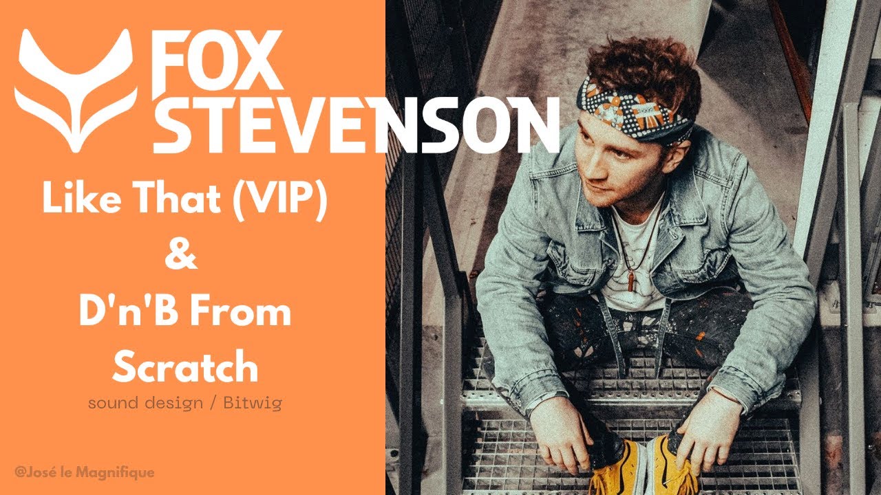 Fox Stevenson - Like That (VIP) & D'n'B From Scratch - Twitch Livestream (2024.05.07)
