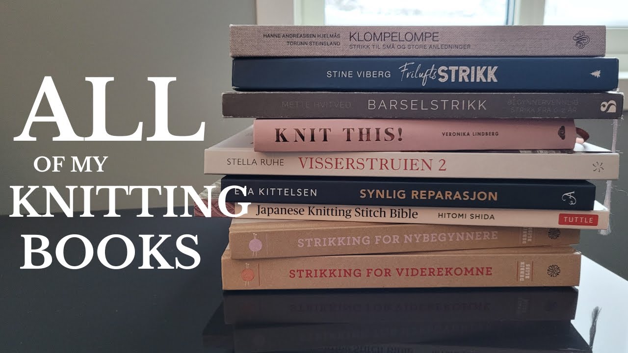 Useful knitting books for all difficulty levels