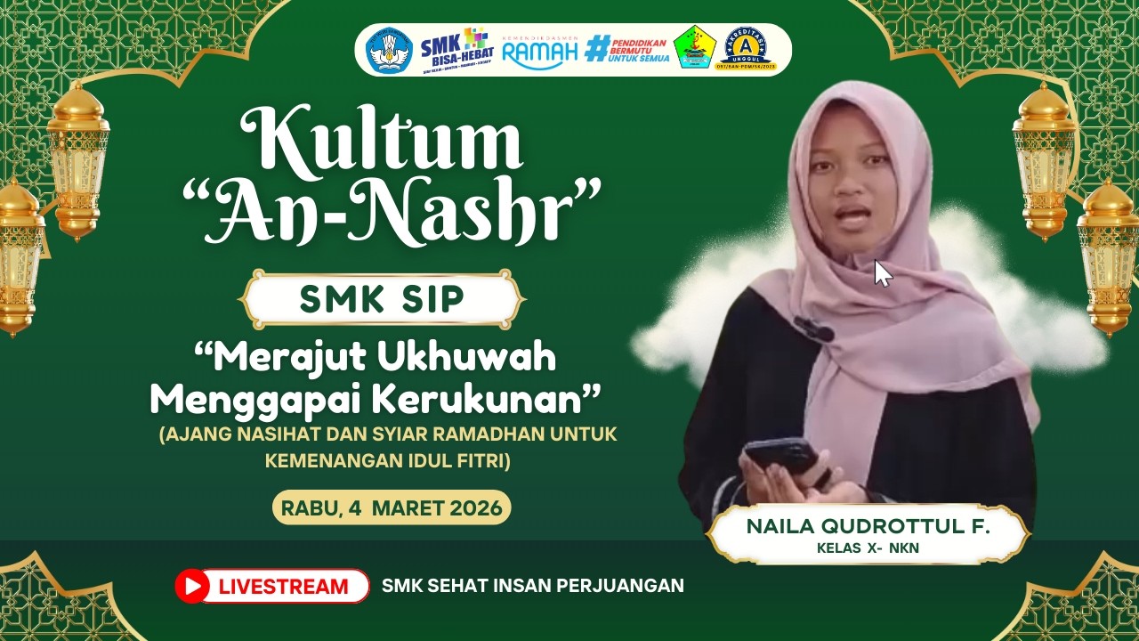 KULTUM | AN NASHR - Merajut Ukhuwah Menggapai Kerukunan