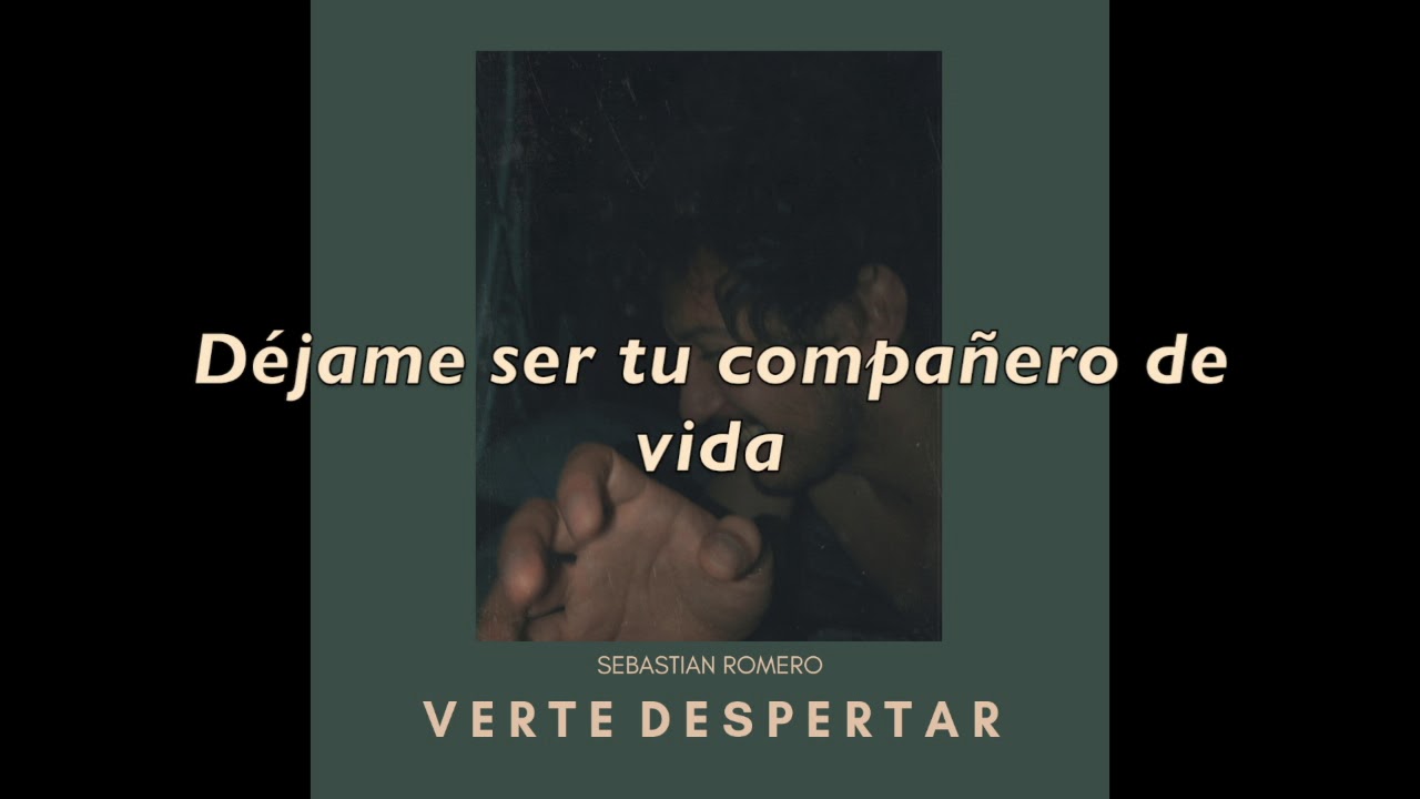 Sebastian Romero - Verte Despertar