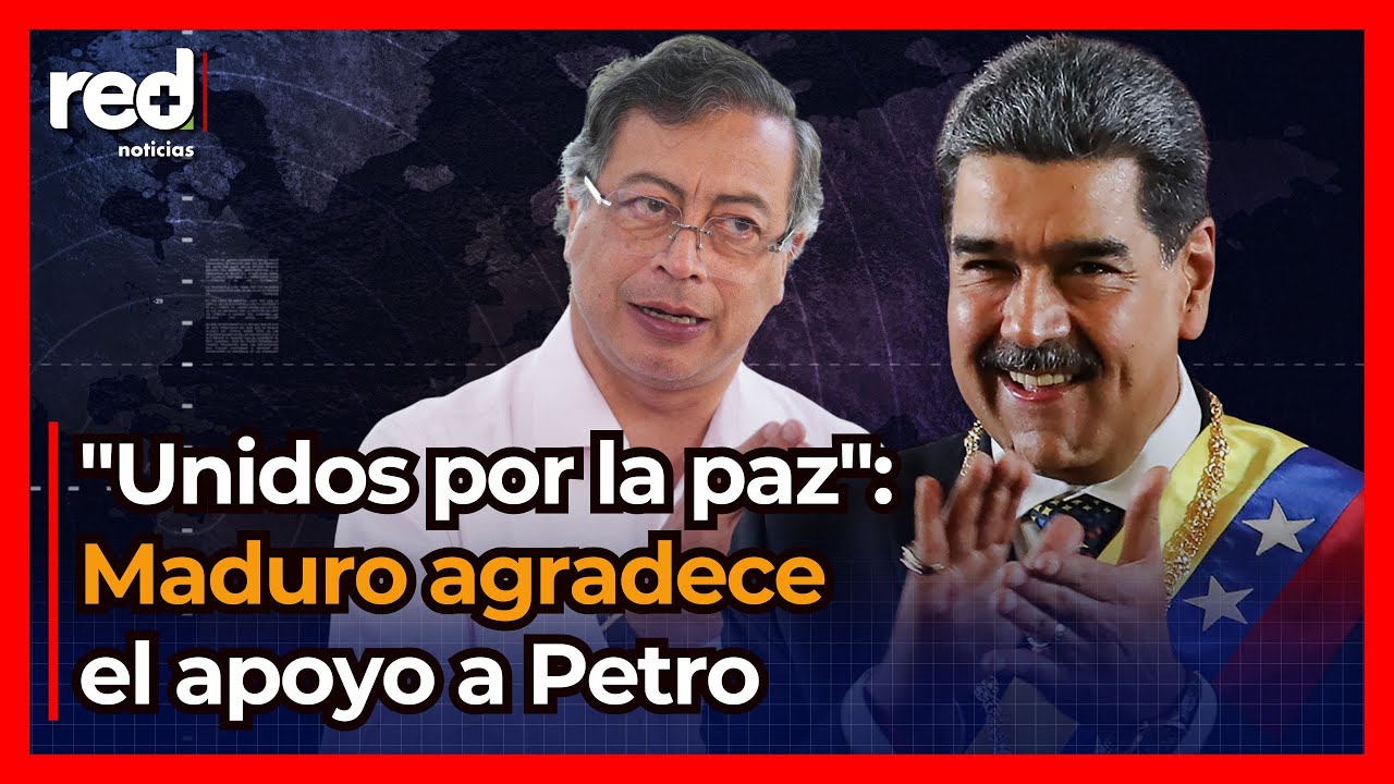 Nicolás Maduro reacciona a orden de Gustavo Petro de militarizar frontera entre Colombia y Venezuela