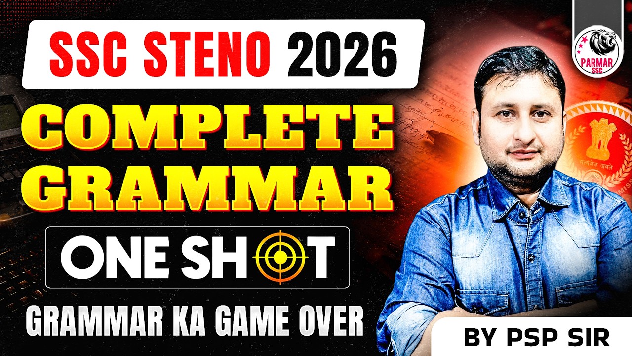 SSC STENO 2026 | COMPLETE ENGLISH GRAMMAR ONE SHOT | PSP SIR | PARMAR SSC