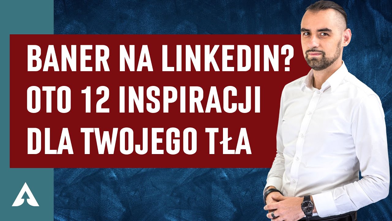 Baner na LinkedIn 📲 – Zobacz 12 Najlepszych Inspiracji 🤩