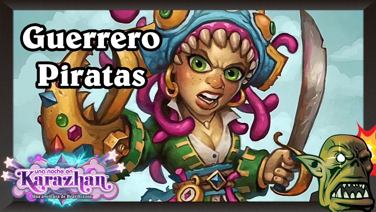Guerrero Piratas [Hearthstone Construido]