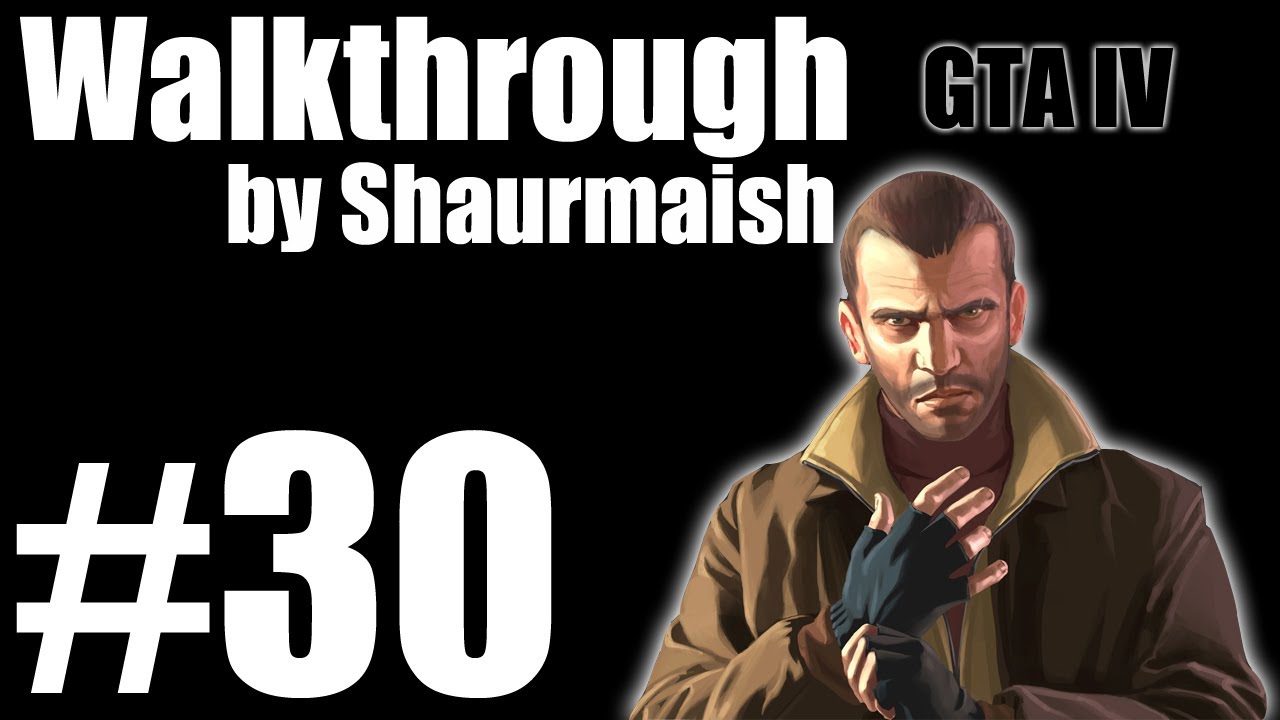 GTA IV - Прохождение - Миссия 30 - Удача Ирландца