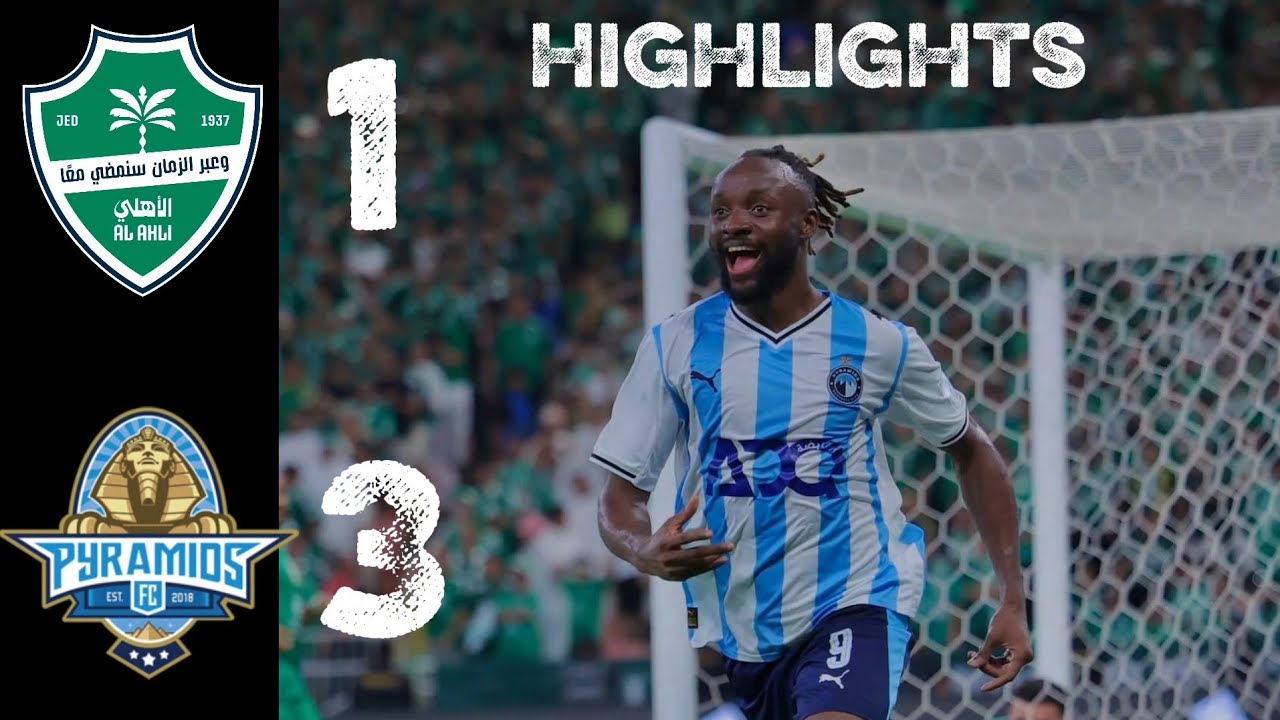 Highlights Al Ahli Saudi 1 vs 3 Fc Pyramids | ⚽️⚽️⚽️ Fiston Mayele | Cup Intercontinental FIFA 2025 