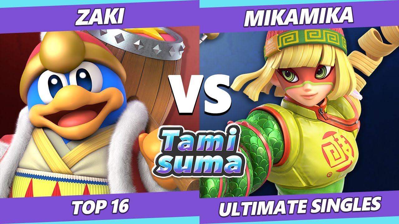 TAMISUMA 202 SSBU - ZAKI (Dedede) Vs. MikaMika (Min Min, ROB) Smash Ultimate Top 16