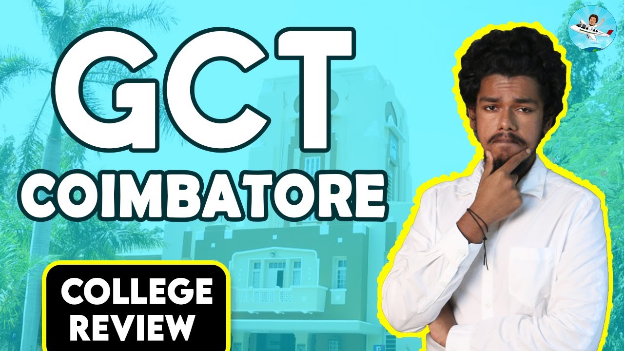 Government College of Technology Placement | Salary | Admission | Fees | College Campus Review