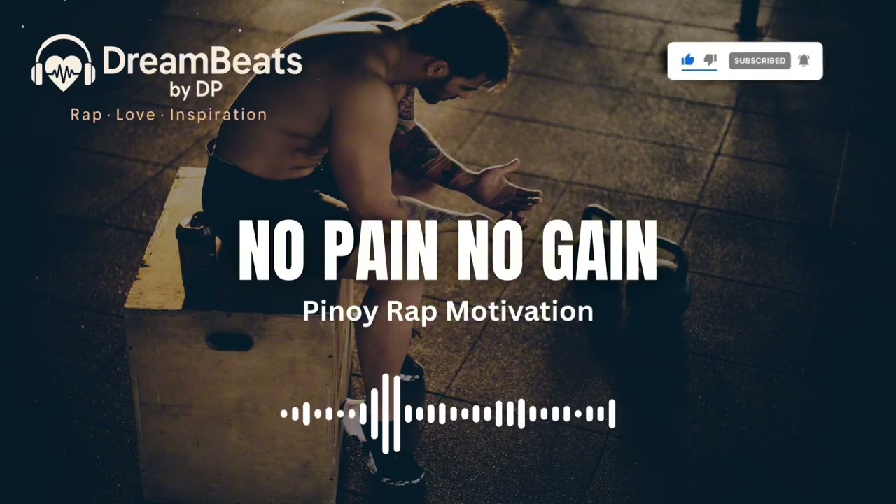 NO PAIN NO GAIN | DreamBeats by DP (Official Motivational Rap)