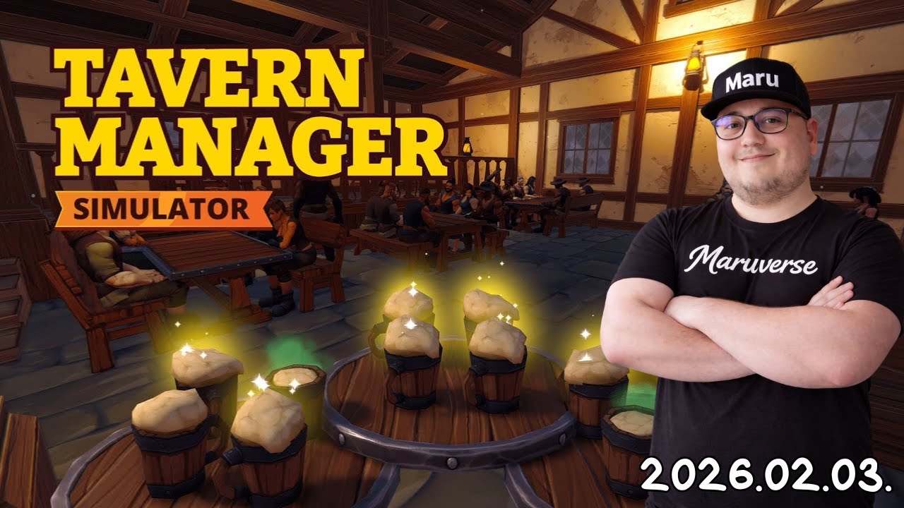Kocsma Menedzser vagyok ! | Tavern Simulator 2. rész | Maruverse VOD | 2026.02.01.